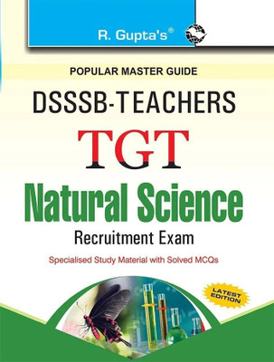 DSSSB: Teachers (TGT) Natural Science Recruitment Exam Guide  - Teachers (TGT) Natural Science Recruitment Exam Guide(English, Paperback, RPH Editorial Board)
