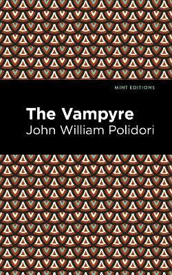 The Vampyre(English, Paperback, Polidori John William)