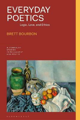 Everyday Poetics(English, Paperback, Bourbon Brett)