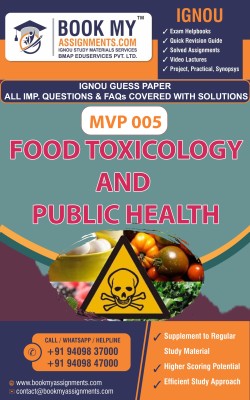 IGNOU MVP 005 Food Toxicology and public health | Guess Paper | Important Question Answer |Master of Science in Food Safety and Quality Management (MSCFSQM)(Paperback, BMA Publication)