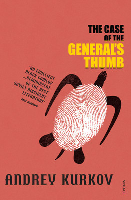 The Case of the General's Thumb(English, Paperback, Kurkov Andrey)