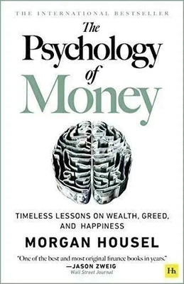 The Psychology of Money  - about money psychology(English, Paperback, Jefferson Melody)