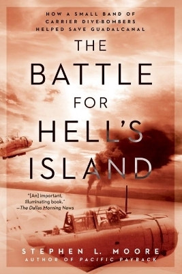 The Battle for Hell's Island(English, Paperback, Moore Stephen L)