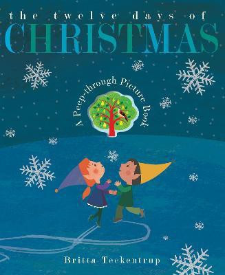 The Twelve Days of Christmas(English, Board book, Teckentrup Britta)