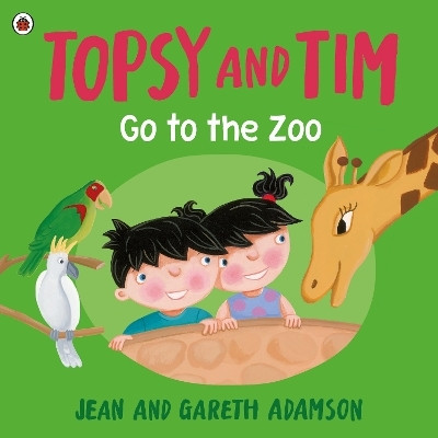 Topsy and Tim: Go to the Zoo(English, Paperback, Adamson Jean)