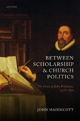 Between Scholarship and Church Politics(English, Hardcover, Maddicott John)