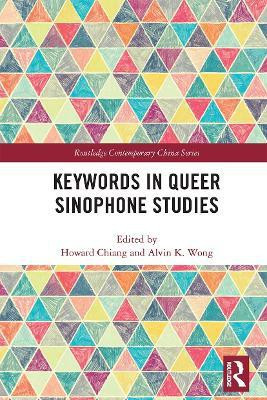 Keywords in Queer Sinophone Studies(English, Paperback, unknown)