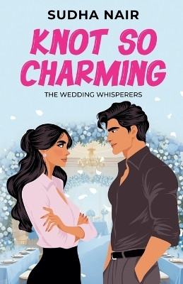 Knot So Charming(English, Paperback, Nair Sudha)