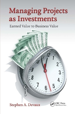 Managing Projects as Investments(English, Electronic book text, Devaux Stephen A.)