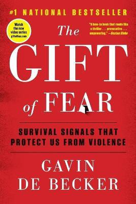 The Gift of Fear(English, Paperback, de Becker Gavin)