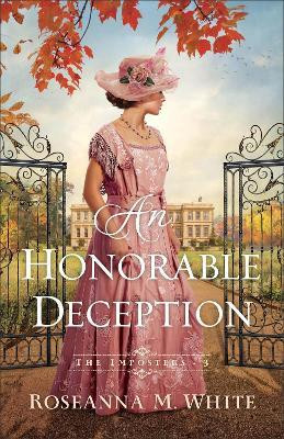 An Honorable Deception(English, Paperback, White Roseanna M.)