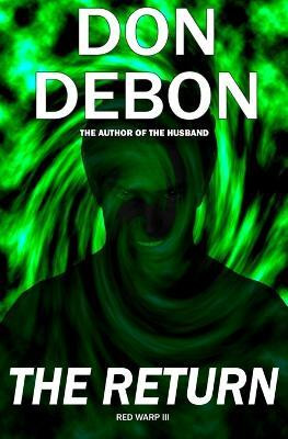 The Return(English, Paperback, Debon Don)