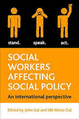 Social Workers Affecting Social Policy(Paperback, Gal, Weiss-Gal)