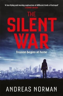 The Silent War(English, Paperback, Norman Andreas)