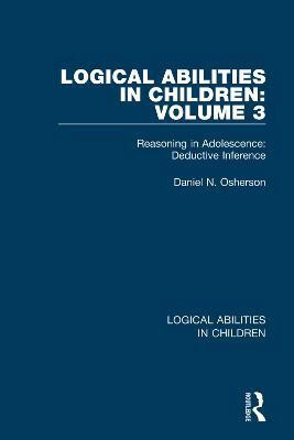 Logical Abilities in Children: Volume 3(English, Paperback, Osherson Daniel N.)