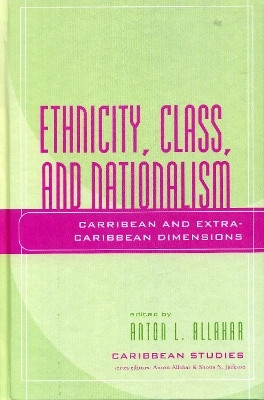 Ethnicity, Class, and Nationalism(English, Paperback, unknown)
