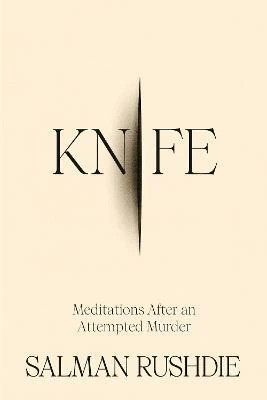 Knife(English, Paperback, Rushdie Salman)