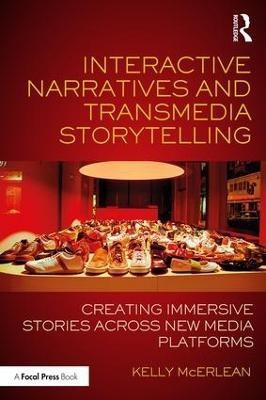 Interactive Narratives and Transmedia Storytelling(English, Paperback, McErlean Kelly)