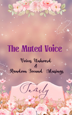 The Muted Voice Voices Unheard and Random Jocund Musings(Paperback, Samily)