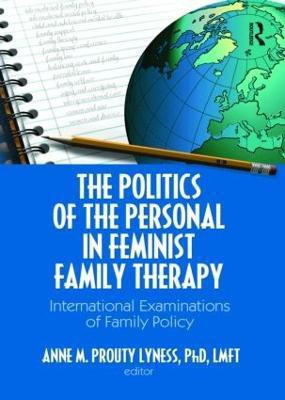 The Politics of the Personal in Feminist Family Therapy(English, Paperback, unknown)