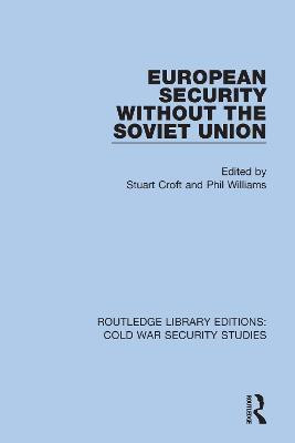 European Security without the Soviet Union(English, Paperback, unknown)