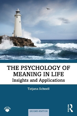 The Psychology of Meaning in Life(English, Paperback, Schnell Tatjana)