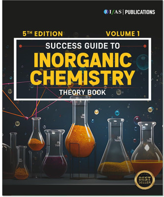 Inorganic Chemistry theory Book for CSIR NET Volume 1 - Advanced Textbook for Inorganic Chemistry Study Guide for CSIR NET, GATE & SET Exams - Best Chemical Science Book - Two Brothers Publications(Paperback, IFAS Publications) Inorganic Chemistry theory Book for CSIR NET Volume 1 - Advanced Textbook for Inorganic Chemistry Study Guide for CSIR NET, GATE & SET Exams - Best Chemical Science Book - Two Brothers Publications(Paperback, IFAS Publications)