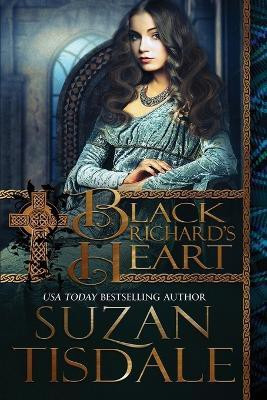 Black Richard's Heart(English, Paperback, Suzan Tisdale)