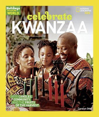 Celebrate Kwanzaa(English, Paperback, National Geographic Kids Carolyn)