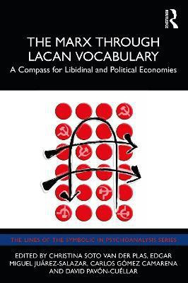 The Marx Through Lacan Vocabulary(English, Paperback, unknown)
