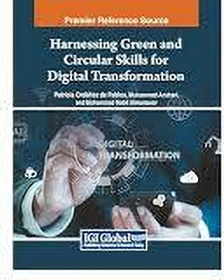 Harnessing Green and Circular Skills for Digital Transformation(Paperback, Patricia Ordóñez de Pablos)