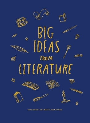 Big Ideas from Literature(English, Hardcover, The School of Life)