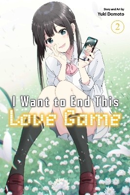 I Want to End This Love Game, Vol. 2(English, Paperback, Domoto Yuki)