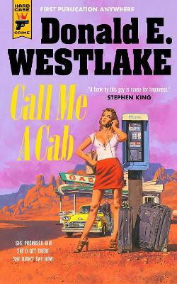 Call Me a Cab(English, Paperback, Westlake Donald E)