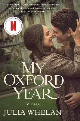 My Oxford Year(English, Paperback, Whelan Julia)