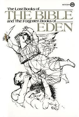 The Lost Books of the Bible And the Forgotten Books of Eden(English, Paperback, unknown)