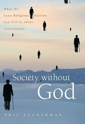 Society without God(English, Electronic book text, Zuckerman Phil)