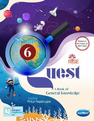 Rise quest general knowledge class 6th(Paperback, Priya nagarajan)