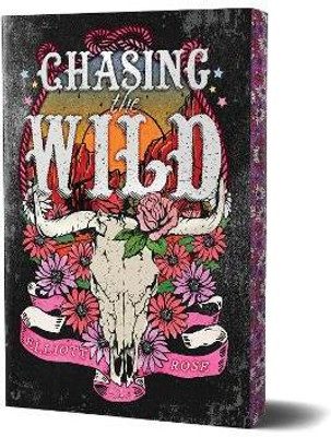 Chasing the Wild: Deluxe Limited Edition(English, Paperback, Rose Elliott)