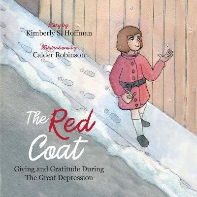 The Red Coat(English, Paperback, Hoffman Kimberly S)