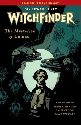 Witchfinder Volume 3 The Mysteries of Unland(English, Paperback, Mignola Mike)