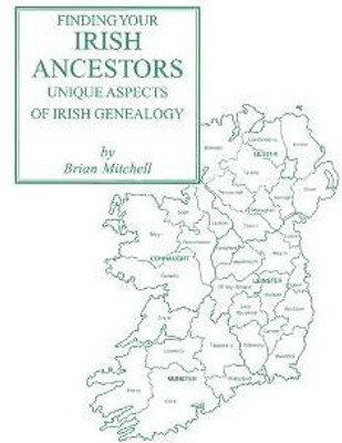 Finding Your Irish Ancestors(English, Paperback, Mitchell Adrian)