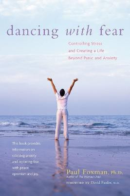 Dancing with Fear(English, Paperback, Foxman Paul)