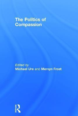 The Politics of Compassion(English, Hardcover, unknown)