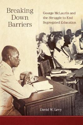 Breaking Down Barriers(English, Paperback, Levy David W.)