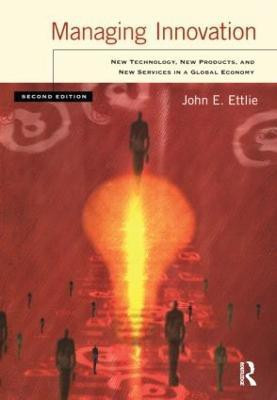 Managing Innovation(English, Paperback, Ettlie John)