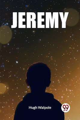 Jeremy (Edition2023)(English, Paperback, Walpole Hugh)