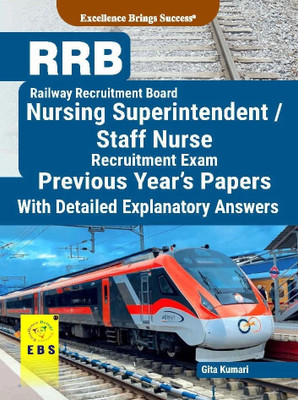 RRB Nursing Superintendent/ Staff Nurse (Para-Medical) Recruitment Exam Previous Year's Papers (English Medium) - RRB Paramedical Exam Previous Year Question paper book(Paperback, Gita Kumari) RRB Nursing Superintendent/ Staff Nurse (Para-Medical) Recruitment Exam Previous Year's Papers (English Medium) - RRB Paramedical Exam Previous Year Question paper book(Paperback, Gita Kumari)