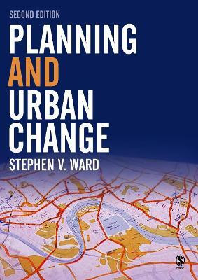 Planning and Urban Change(English, Electronic book text, Ward Stephen)