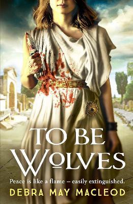To Be Wolves(English, Paperback, Macleod Debra May)